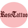 RoseTattoo 